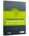 ORGANIZAÇÕES SOCIAIS APÓS A DECISÃO DO STF NA ADI Nº 1.923/2015